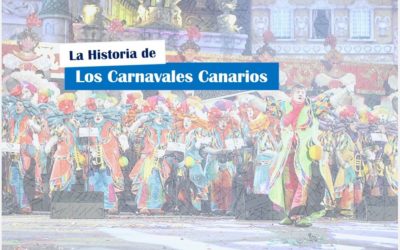 Los Carnavales Canarios, mucho más que una fiesta en Canarias