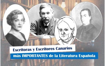 Escritoras y Escritores canarios más RELEVANTES de la Literatura Española