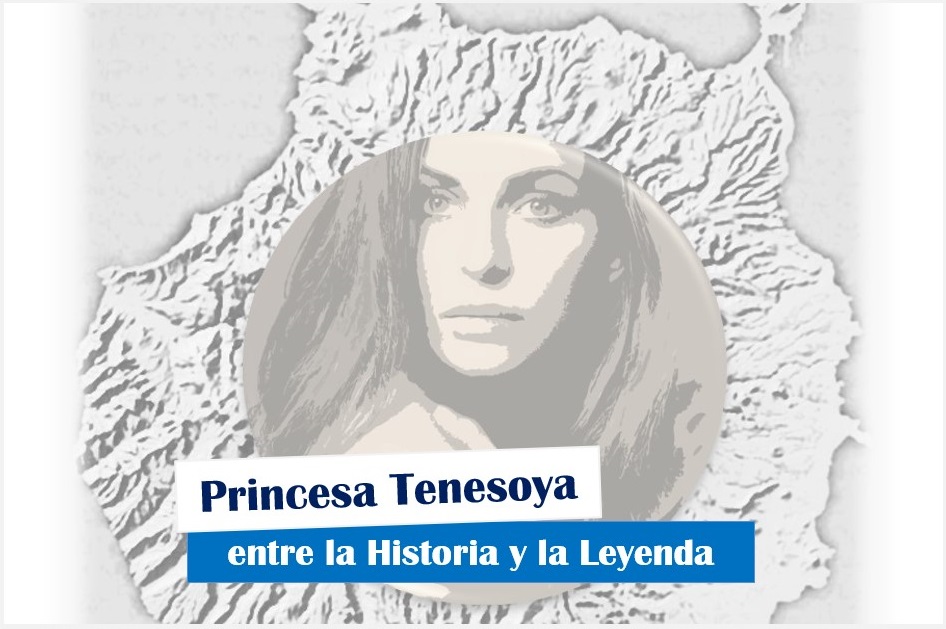 La Princesa Tenesoya, entre la historia y la leyenda