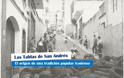 Las Tablas de San Andrés, el origen de una tradición icodense