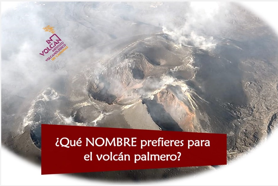 ¿Qué NOMBRE prefieres para el volcán palmero?