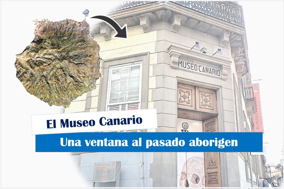 El Museo Canario: Una ventana al pasado de los orígenes canarios