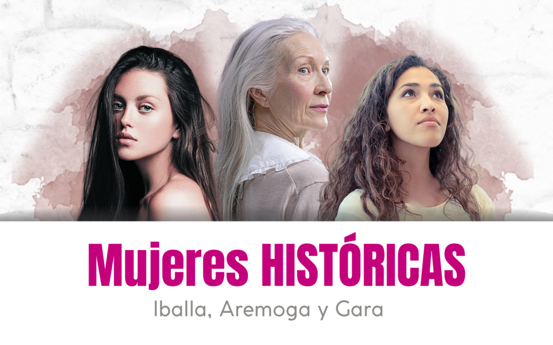 Aremoga, Iballa y Gara | Mujeres HISTÓRICAS de Canarias