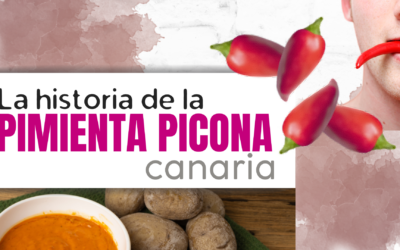 La historia de la pimienta picona canaria